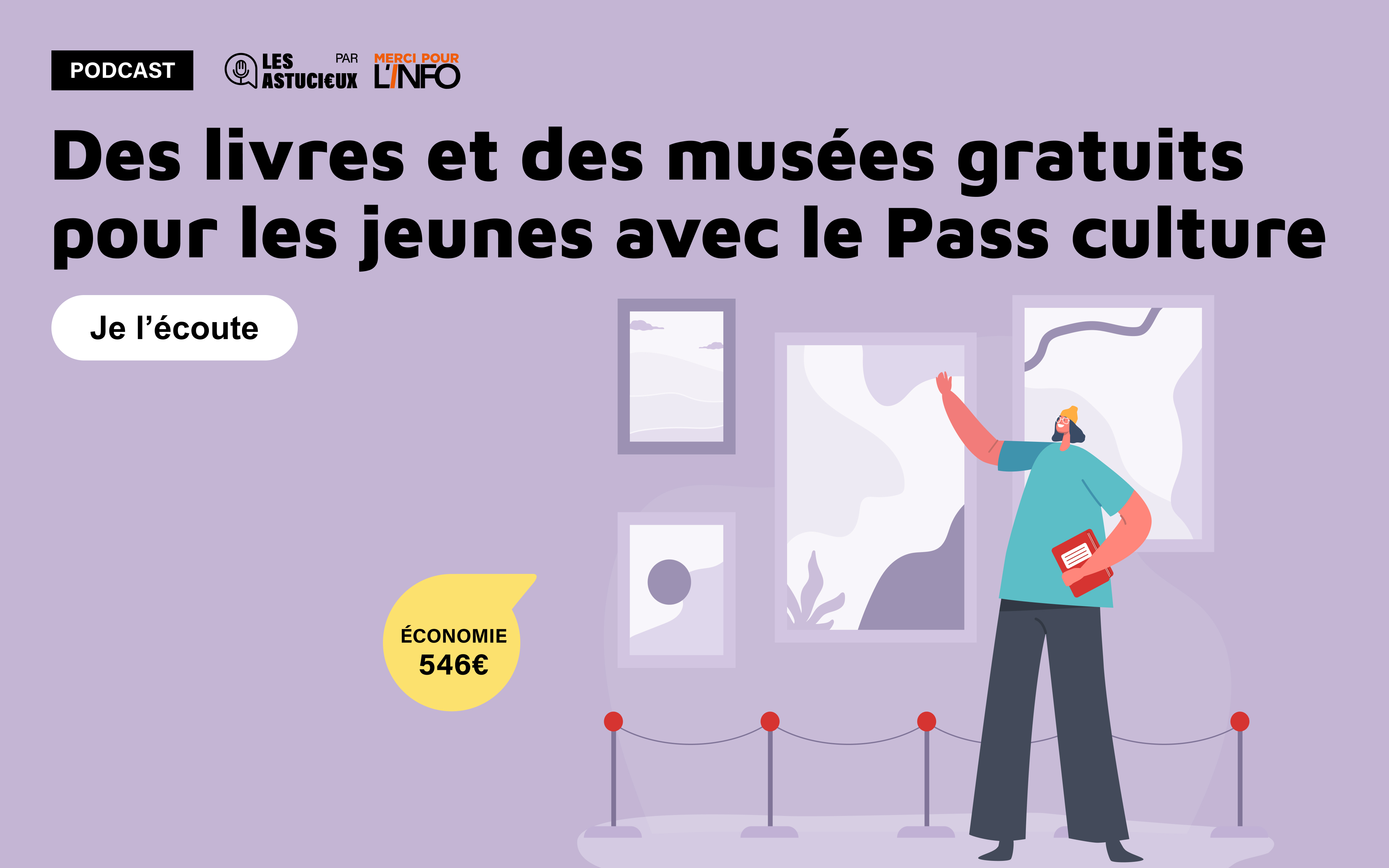 Des livres et des musées gratuits pour les jeunes avec le Pass culture ...