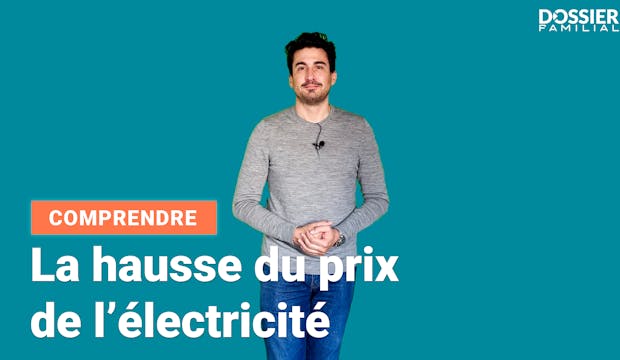 Comment le prix de l’électricité augmente-t-il ?
